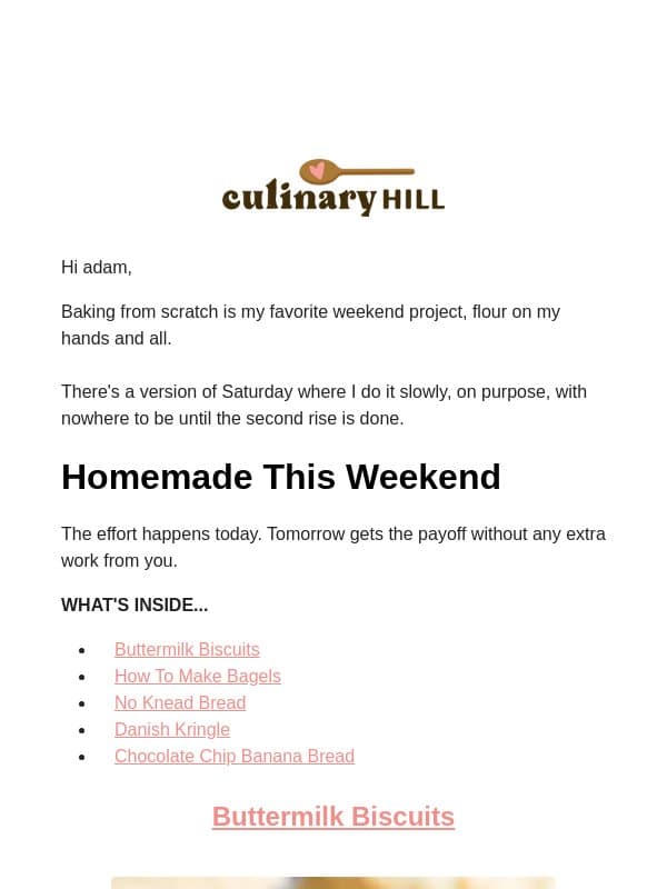 Flour, Butter & Warm Bread This Weekend email from Carlsbad Cravings