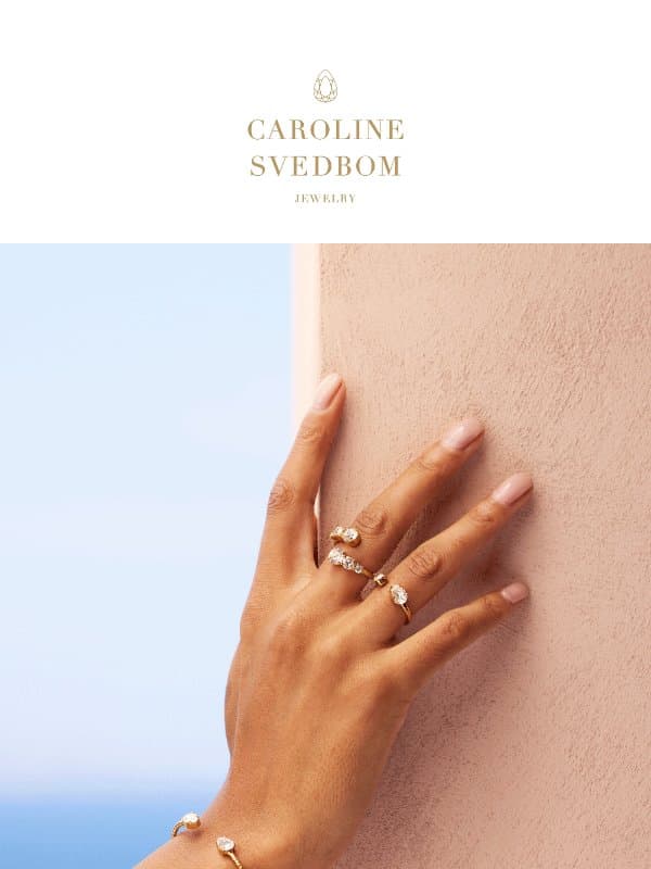 A Community Favorite - Now in New Designs 💎 email from Caroline Svedbom