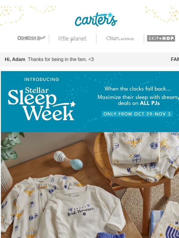 Stellar Sleep │ Up to 60% off Hannukah PJs 🕯️ email from Carter's