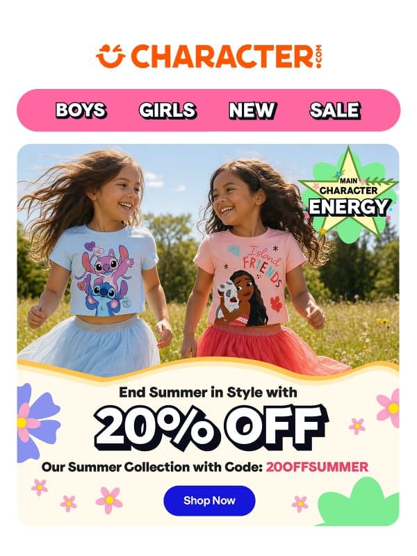 End Summer in Style: 20% OFF π₯ email from Character
