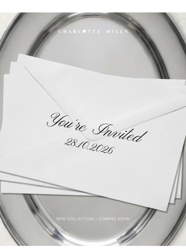 An invitation, just for you đź’Ś email from Charlotte Mills