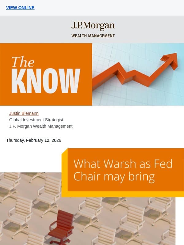 What Warsh as Fed Chair may bring email from Chase