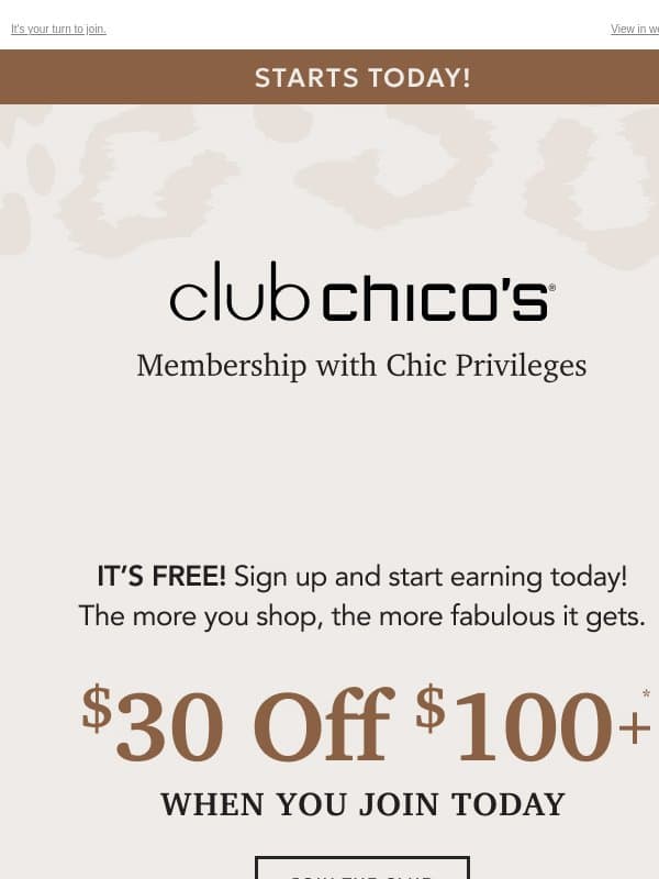 $30 off $100+ is yours! email from Chico's