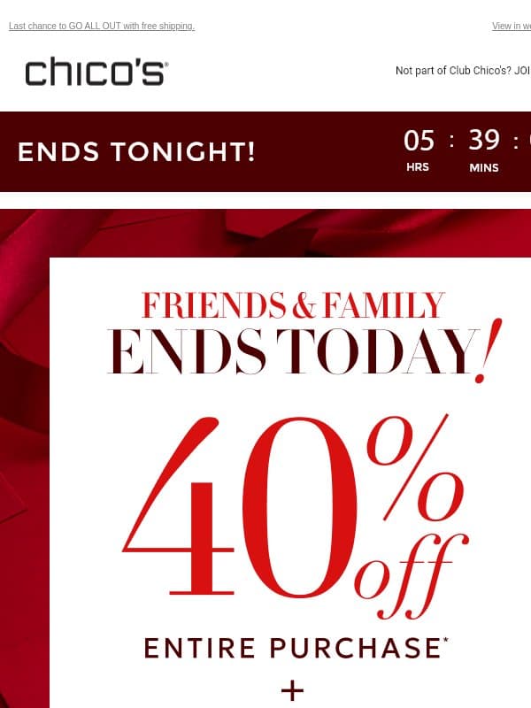 FINAL MOMENTS! 40% OFF + NEW DEALS email from Chico's