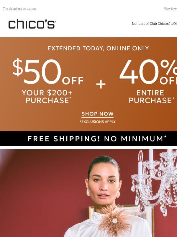 ENDS TONIGHT: Combine 40% off + $50 off! email from Chico's