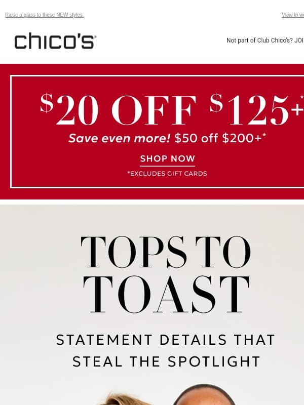 Up to $50 off + Pour a drink, pick a top! email from Chico's