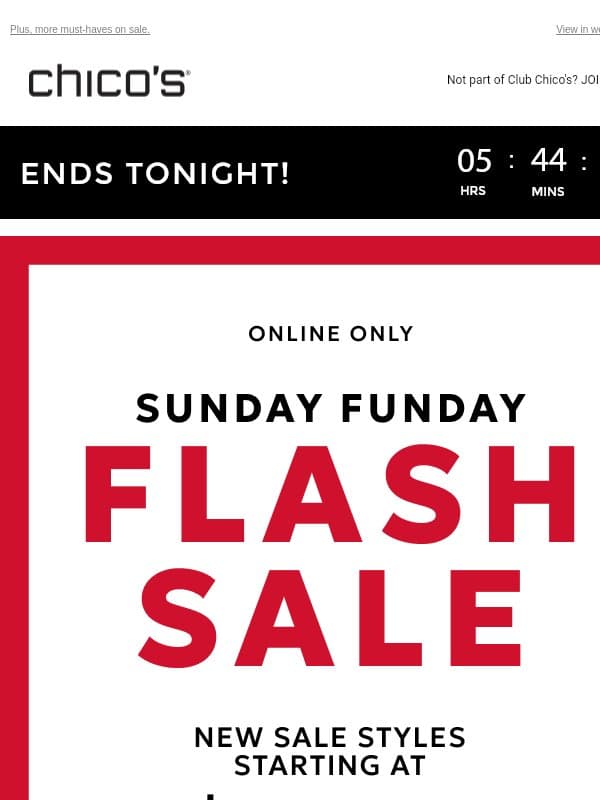 FINAL CALL! 19.98+ sale styles + up to $50 off email from Chico's