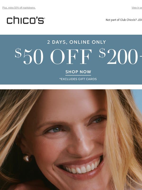 🤩 $50 off + 25% off NEW ARRIVALS email from Chico's