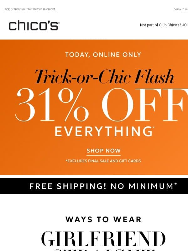 31% off + $79+ DENIM goodies + free shipping 🎃 🍬 email from Chico's