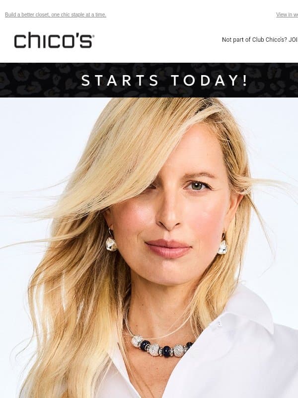 Starts now: $39+ must-haves 😍 email from Chico's
