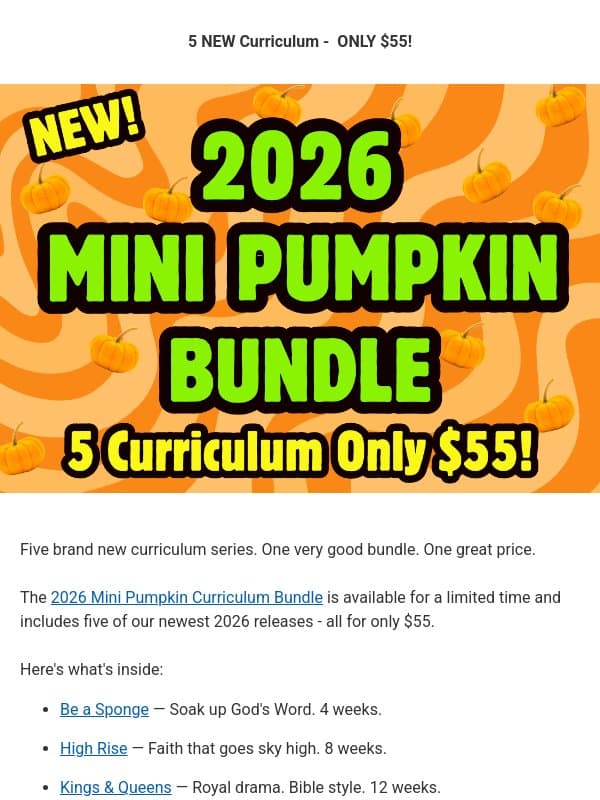 5 NEW Curriculum - ONLY $55 - ENDS SOON! email from Children's Ministry Deals