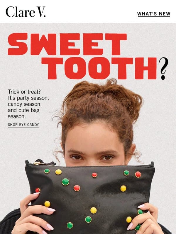 It’s Candy Season email from Clare V.