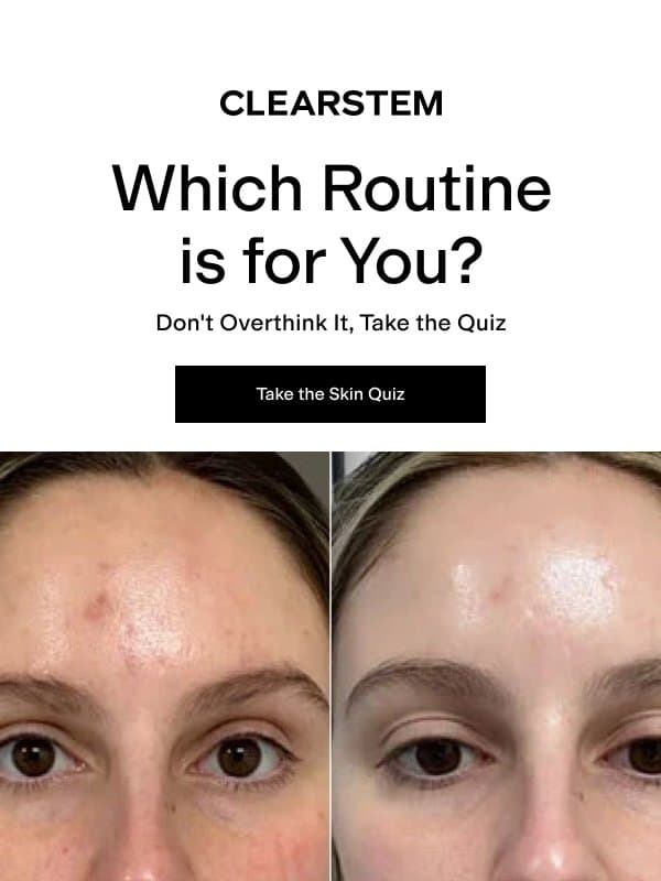 Get Your Custom Skin Action Plan 🔥 email from Clearstem Skincare