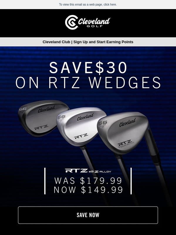 Save Now on RTZ Wedges | Cleveland Golf email from Cleveland Golf