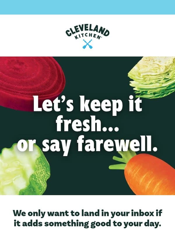 Want fewer emails? You got it. email from Cleveland Kitchen