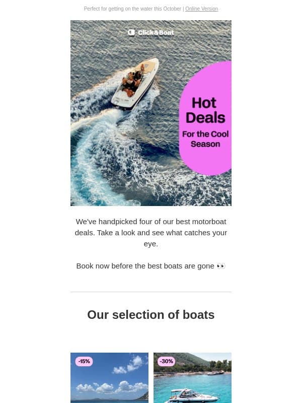 Some of our best boat deals right now 🤑 email from Click&Boat