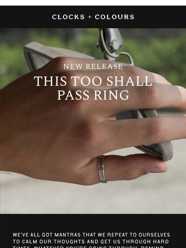 NEW: This Too Shall Pass email from Clocks and Colours