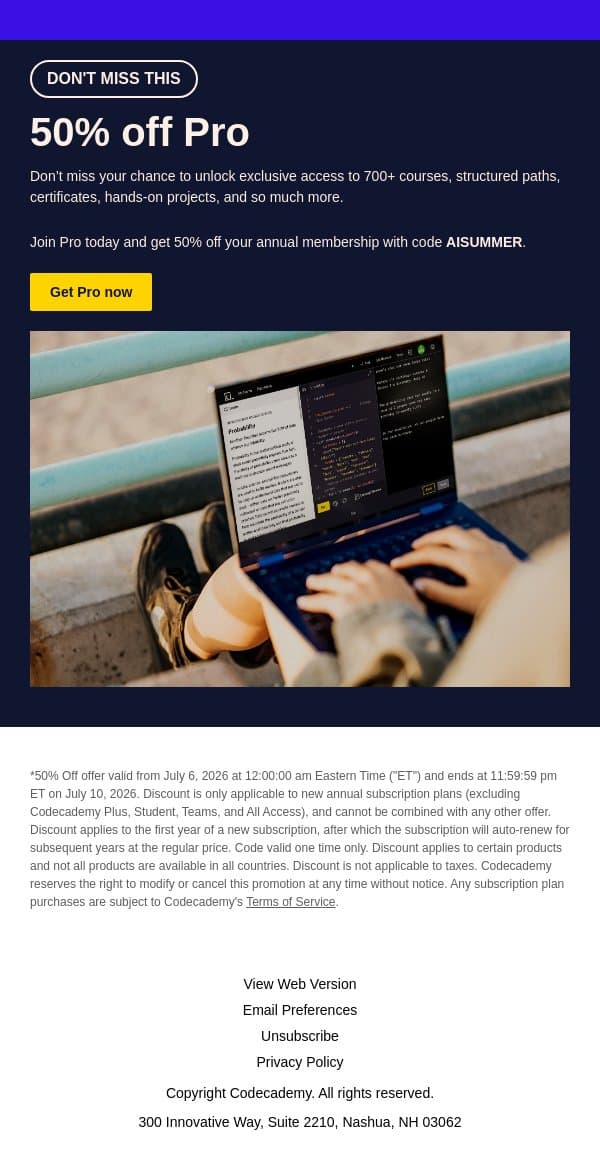 Ends Tomorrow: Save 50% on Pro email from Codecademy screenshot