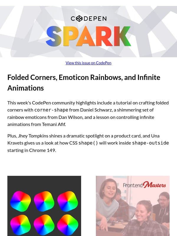Folded Corners, Emoticon Rainbows, and Infinite Animations email from CodePen