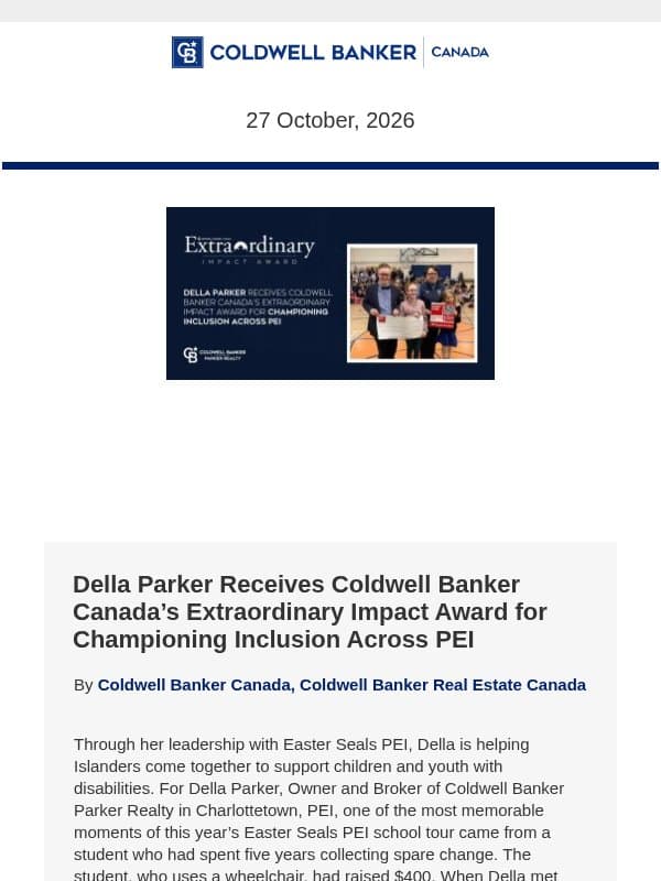 Coldwell Banker Canada: Della Parker Receives Coldwell Banker Canada’s Extraordinary Impact Award for Championing Inclusion Across PEI email from Coldwell Banker Canada