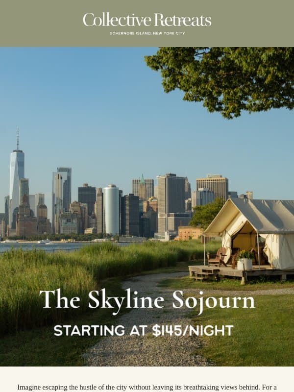Exclusive 15% Off — Your Skyline Sojourn Awaits email from Collective Retreats