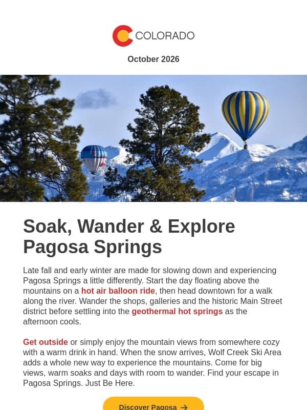 Plan Your Winter Getaway in Pagosa Springs email from Colorado Tourism Office