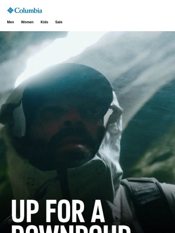Rain? Pssh. We’re from Portland. email from Columbia Sportswear