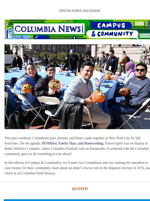 Homecoming, NYC Marathon, and More Fall Traditions 🍂 email from Columbia University