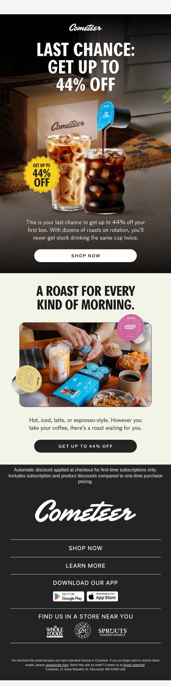 Last chance: Get up to 44% off email from Cometeer screenshot