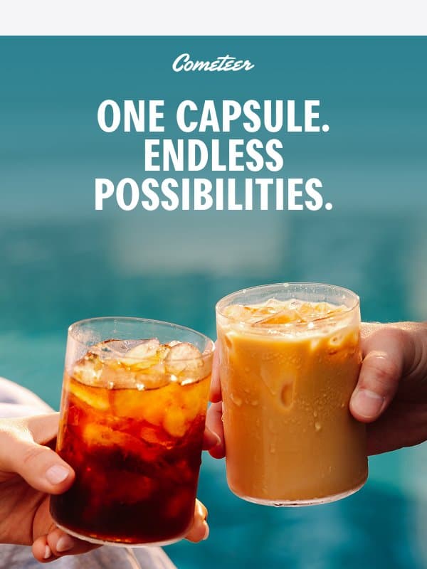 Melt. Mix. Sip. Repeat. email from Cometeer