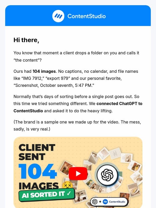 A client sent us 104 images and zero instructions email from ContentStudio
