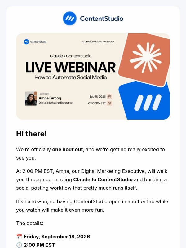 One hour to go. See you at 2 PM EST email from ContentStudio
