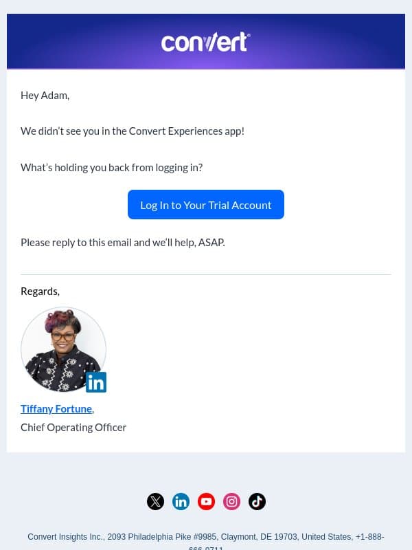 Your trial account is lonely. email from Convert.com