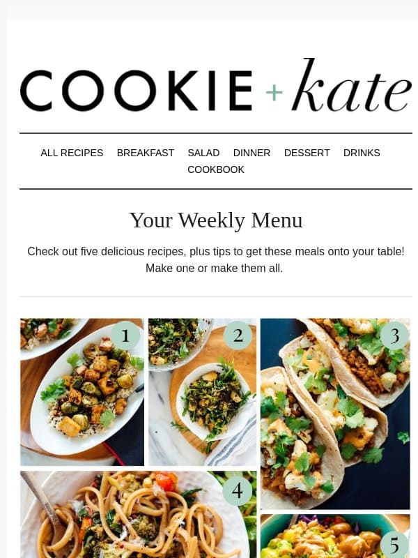 This Week's Menu is Delicious! email from Cookie and Kate