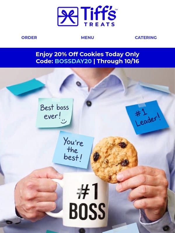 Today Is Boss’s Day!⏰ email from Cookie Delivery