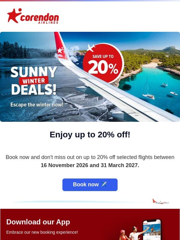 ✈️ Fly with up to 20% off! email from Corendon Airlines