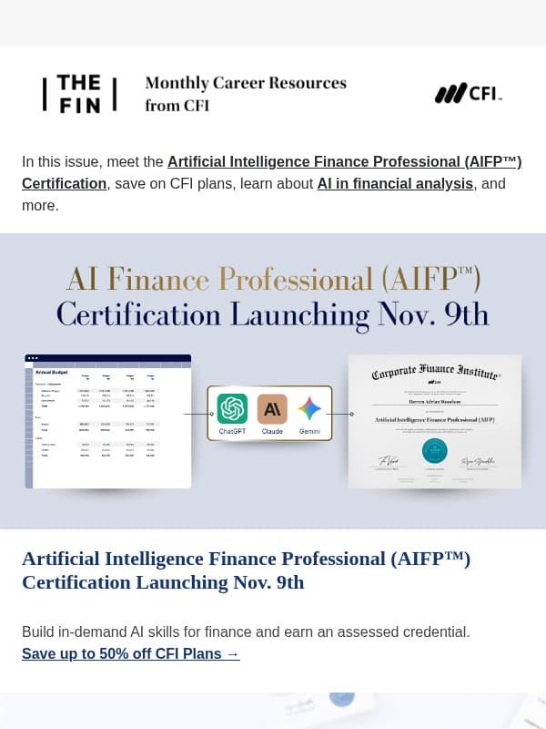 The Fin: Save Up to 50% + New AI for Finance Certification and Courses email from Corporate Finance Institute (CFI)