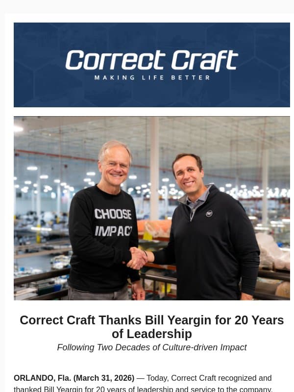 Correct Craft Thanks Bill Yeargin for 20 Years of Leadership email from Correct Craft