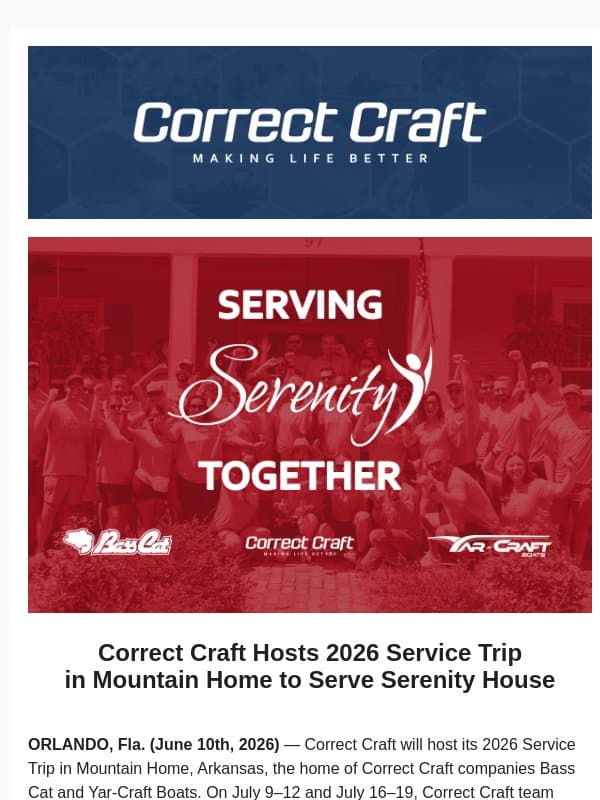 Correct Craft Hosts 2026 Service Trip in Mountain Home to Serve Serenity House email from Correct Craft
