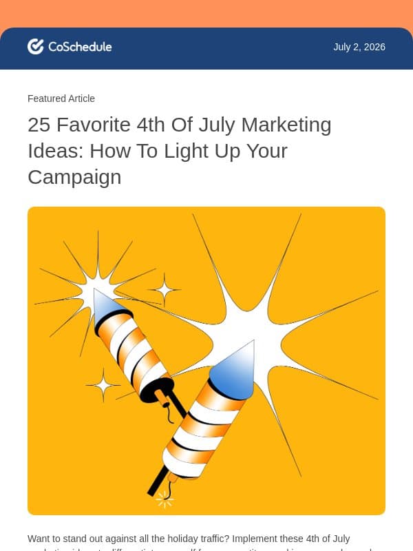 Spark Your 4th of July Marketing email from CoSchedule