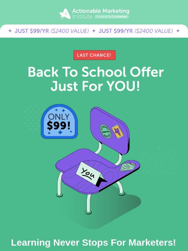 Your Back To School Deal Ends Soon… email from CoSchedule