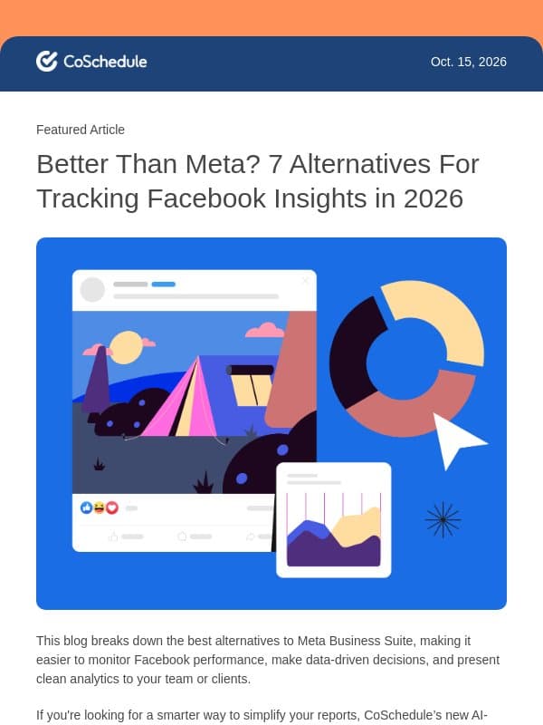 Tired of Meta? Here’s What’s Working Now email from CoSchedule