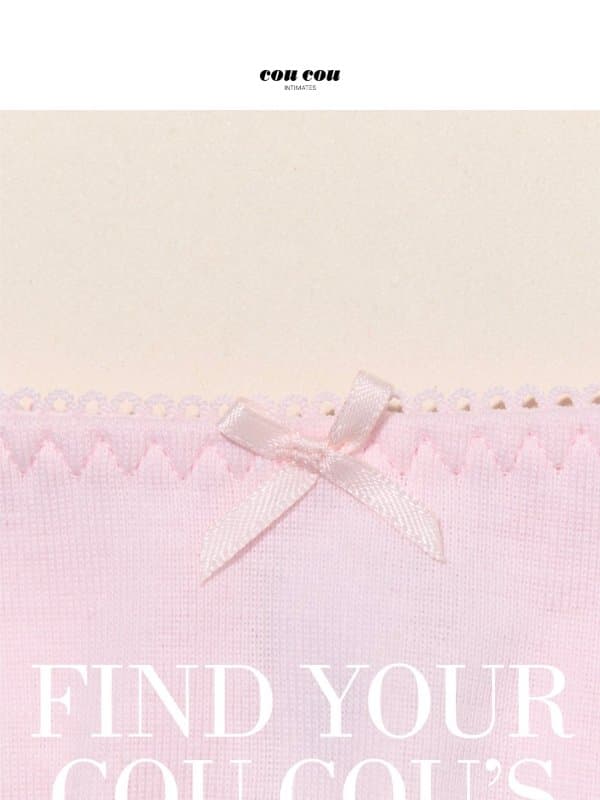 THE UNDIES GUIDE 🧺 email from Cou Cou Intimates