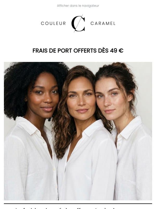 Frais de port OFFERTS dès 39€ ! email from Couleur Caramel