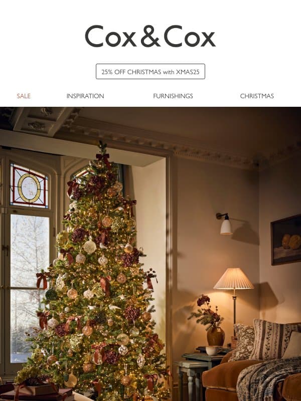 The Christmas Tree EDIT | 25% OFF all festive lines! email from Cox & Cox