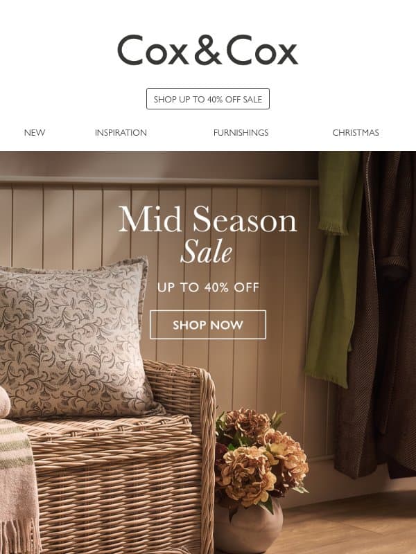 Up to 40% OFF best sellers in Mid Season SALE email from Cox & Cox