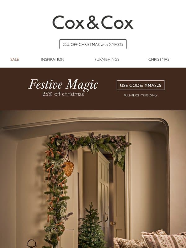 Your exclusive 25% OFF Christmas ends soon! email from Cox & Cox