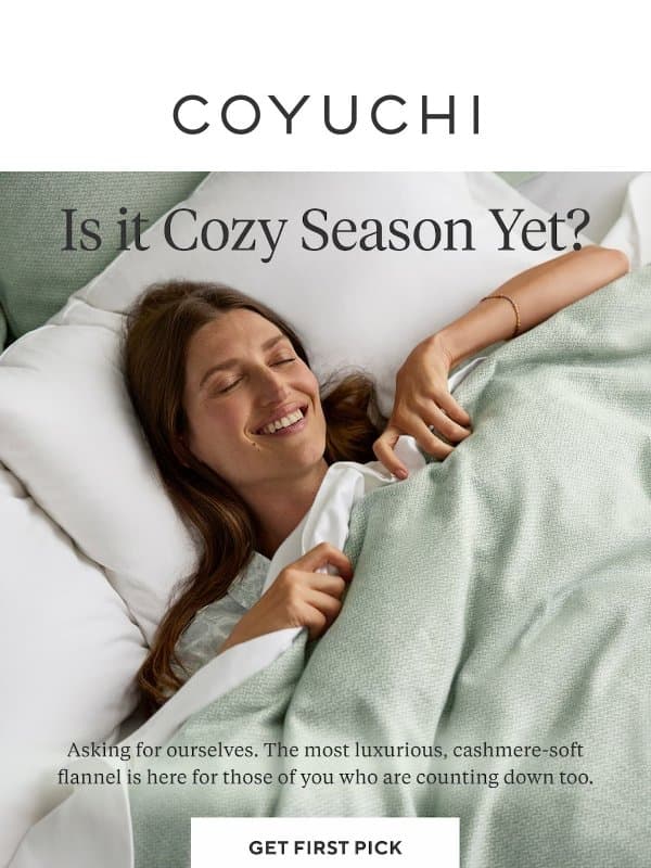 In Case You're Counting Down to Cozy Season... email from Coyuchi