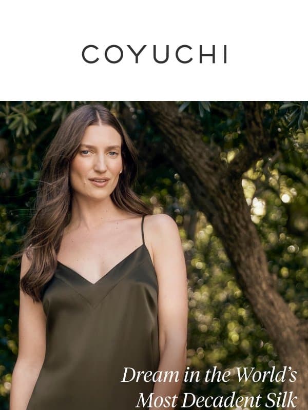 Finally, Organic Silk You Can Actually Wash email from Coyuchi