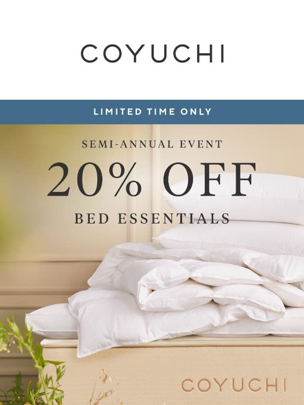 20% Off Naturally Better Sleep STARTS NOW! email from Coyuchi